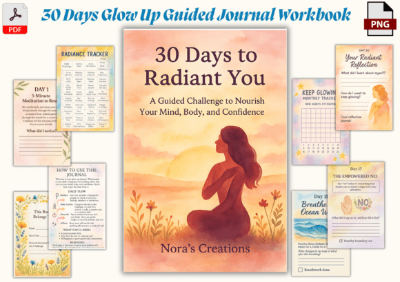 30 Days Glow Up Guided Journal: A Practical Guide to Self-Care and Mindfulness