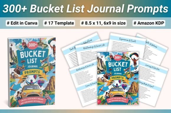 300 Bucket List Journal Prompts