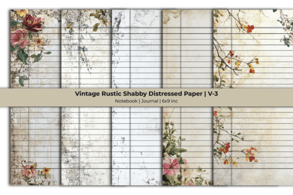 Distressed Lined Paper and Vintage Rustic Shabby Distressed Paper: A Guide for Creative and Practical Use